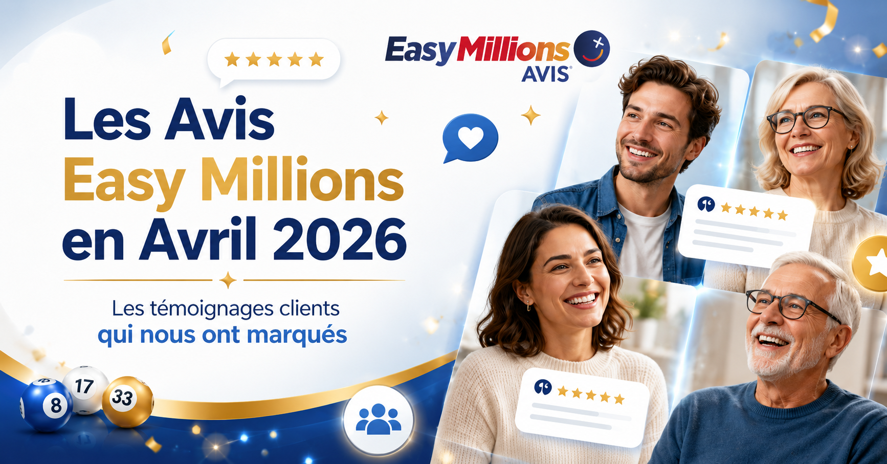 Les Avis EasyMillions en avril 2026, bannière avec témoignages clients et avis Easy Millions