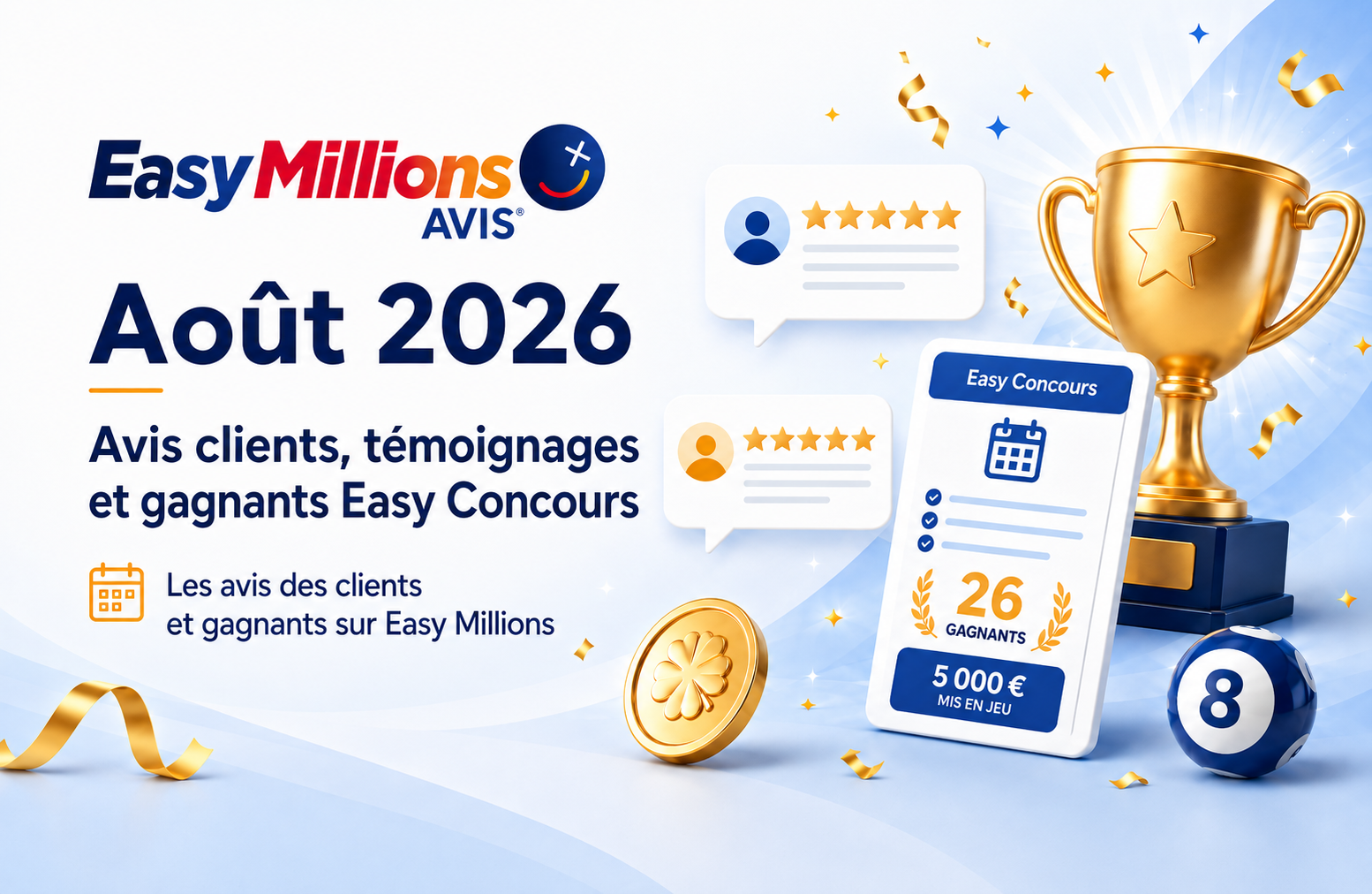 Easy Millions Avis août 2026 : avis clients, témoignages et 26 gagnants Easy Concours